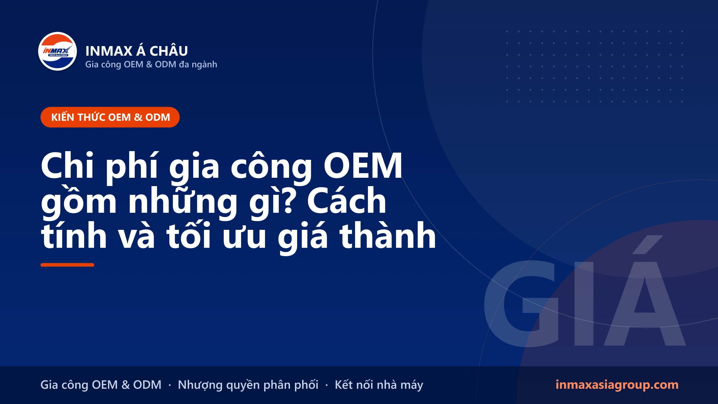 Tính chi phí gia công OEM từ ý tưởng sản phẩm