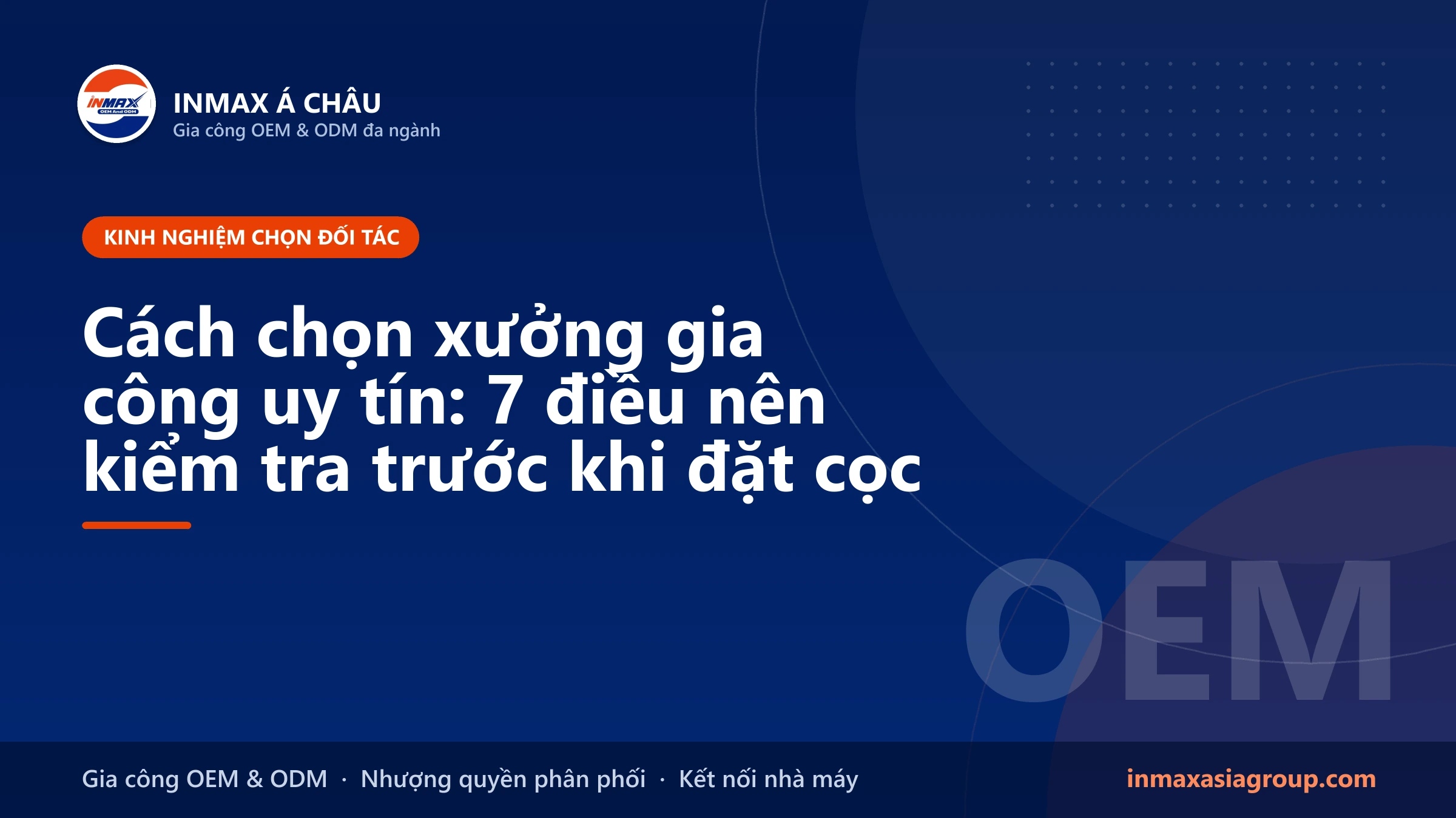 Cách chọn xưởng gia công uy tín