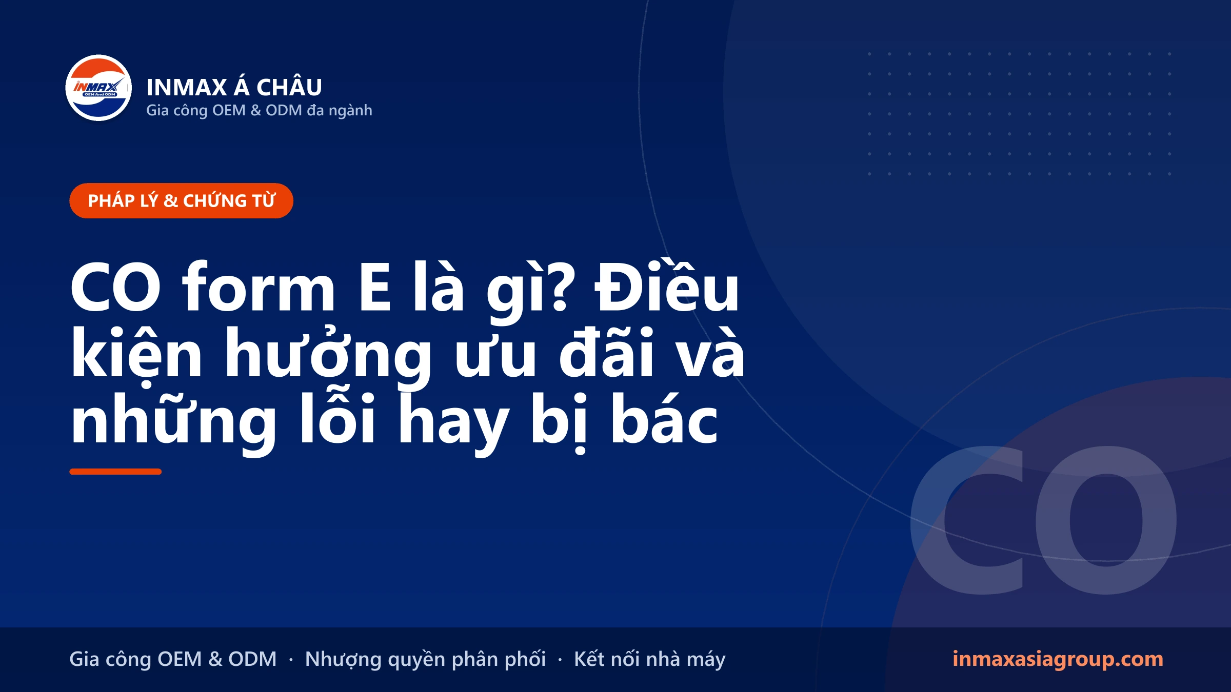 CO form E – giấy chứng nhận xuất xứ hàng nhập khẩu từ Trung Quốc
