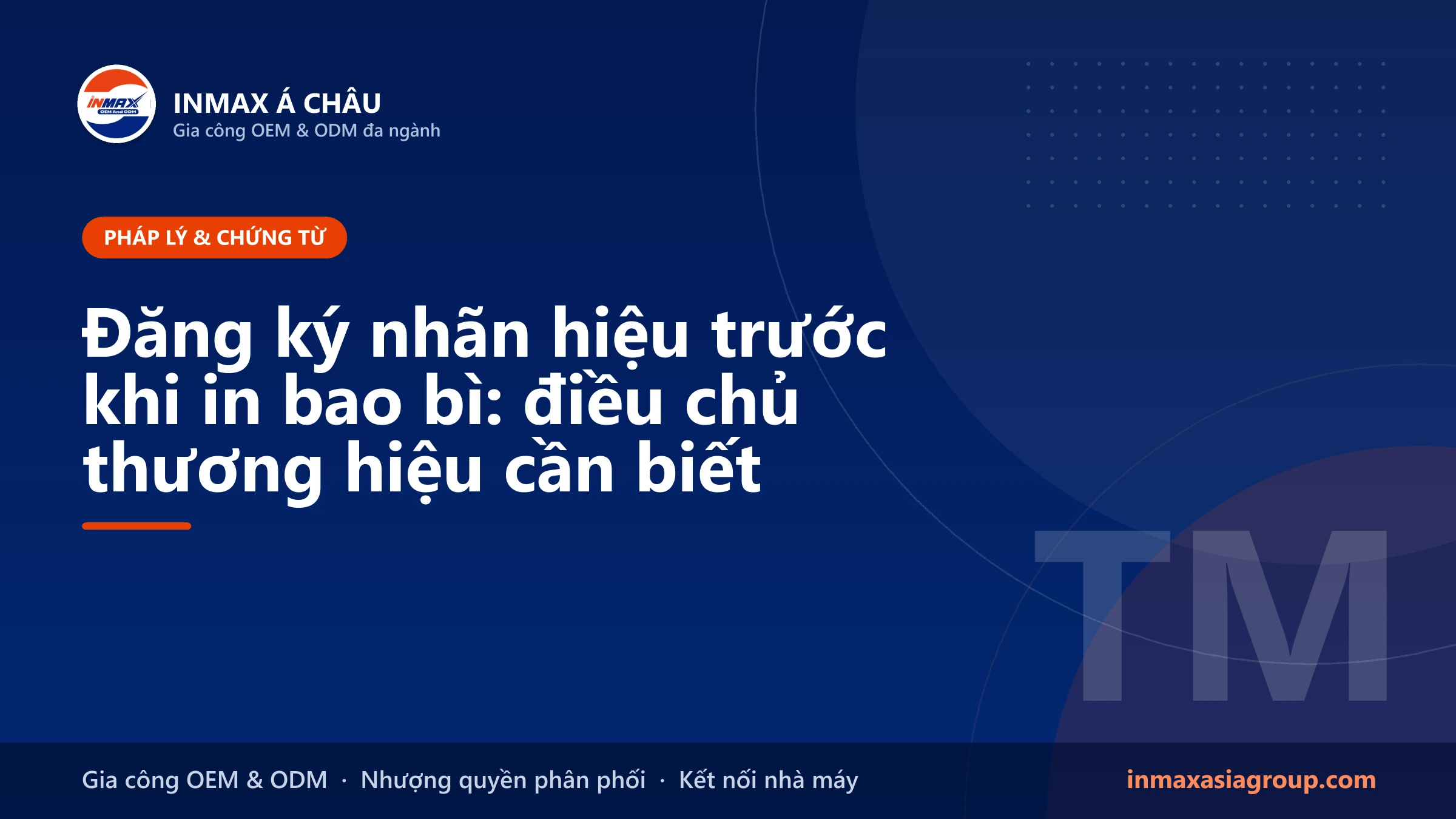 Đăng ký nhãn hiệu cho hàng gia công mang thương hiệu riêng
