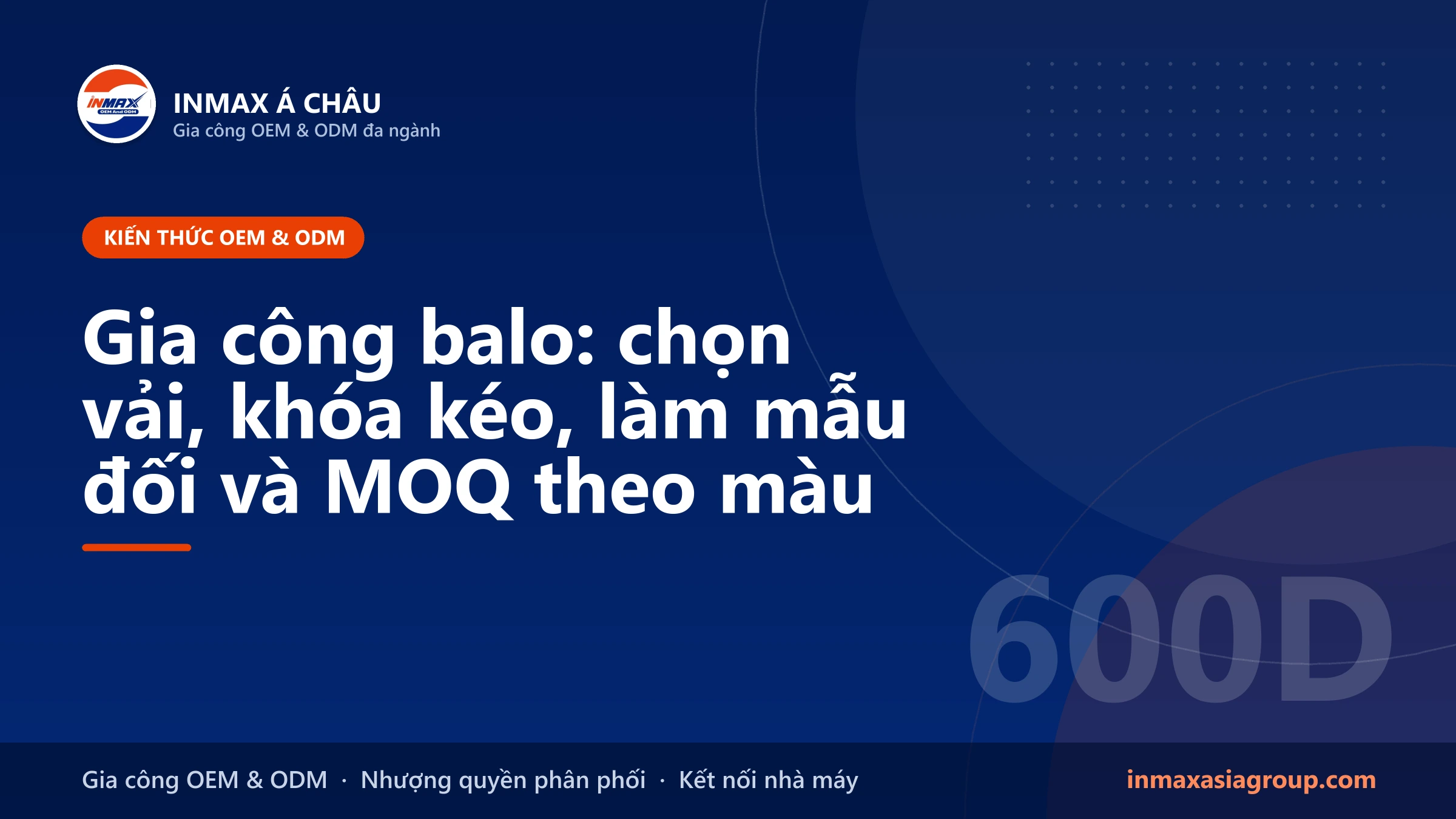 Gia công balo – vải, khóa kéo, quai đeo và mẫu đối