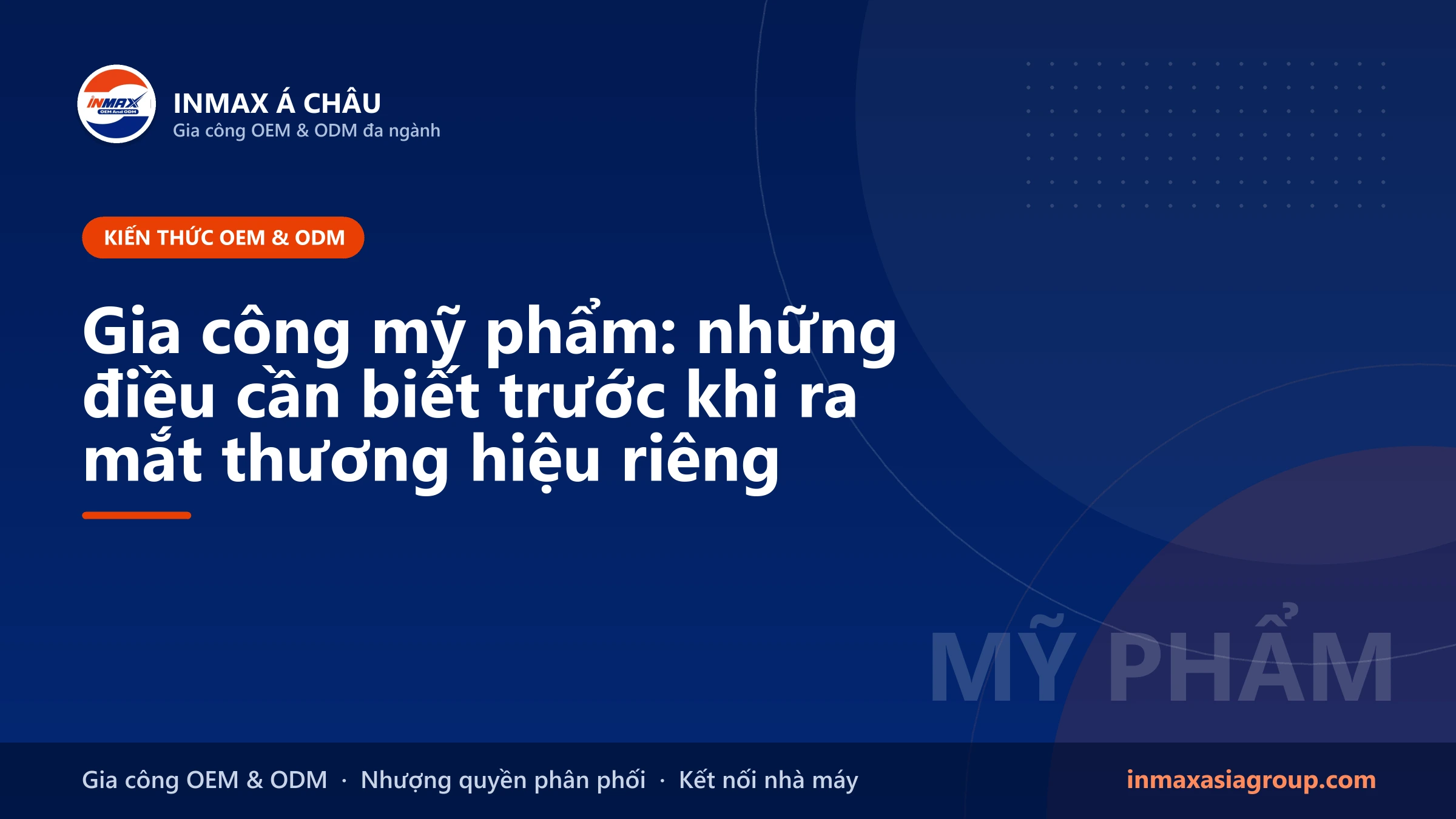 Gia công mỹ phẩm mang thương hiệu riêng