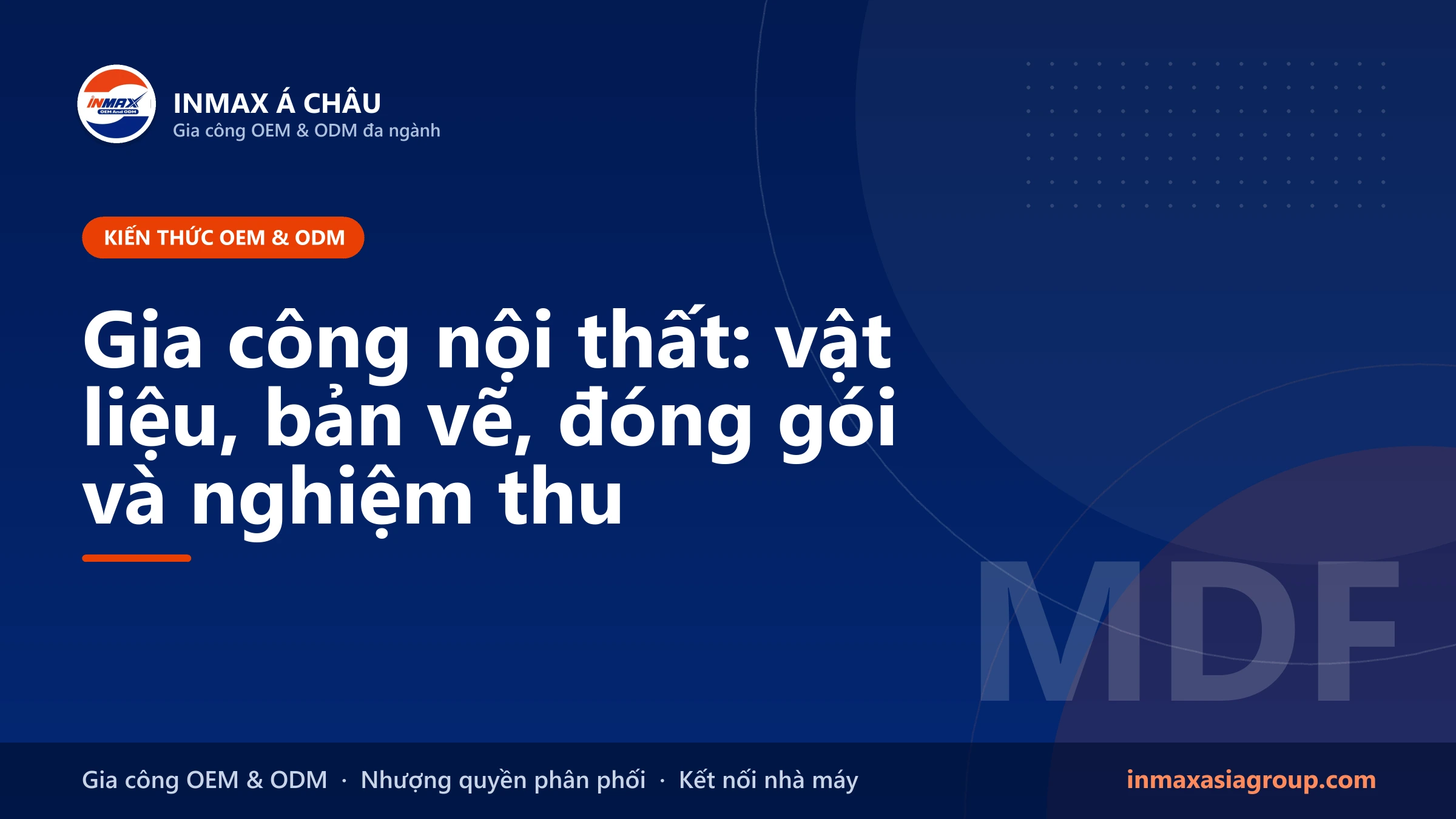 Gia công nội thất – vật liệu, bản vẽ và đóng gói