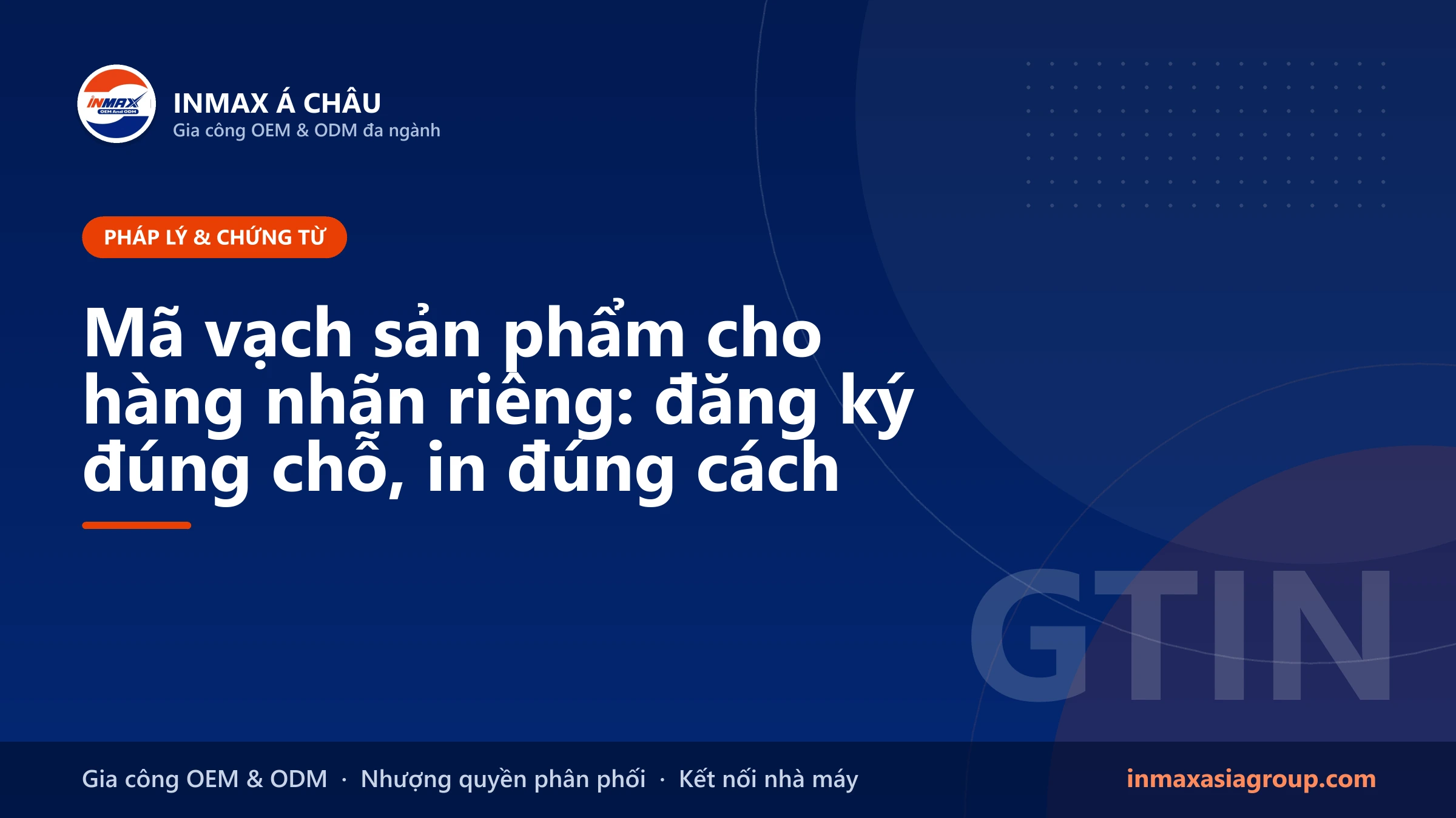 Mã vạch sản phẩm EAN-13 in trên bao bì hàng nhãn riêng