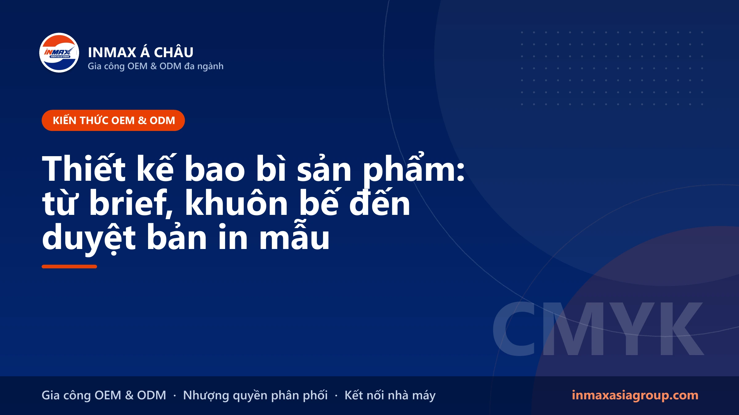 Thiết kế bao bì sản phẩm cho hàng gia công nhãn riêng